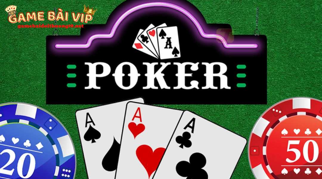 Cách chơi Poker cơ bản