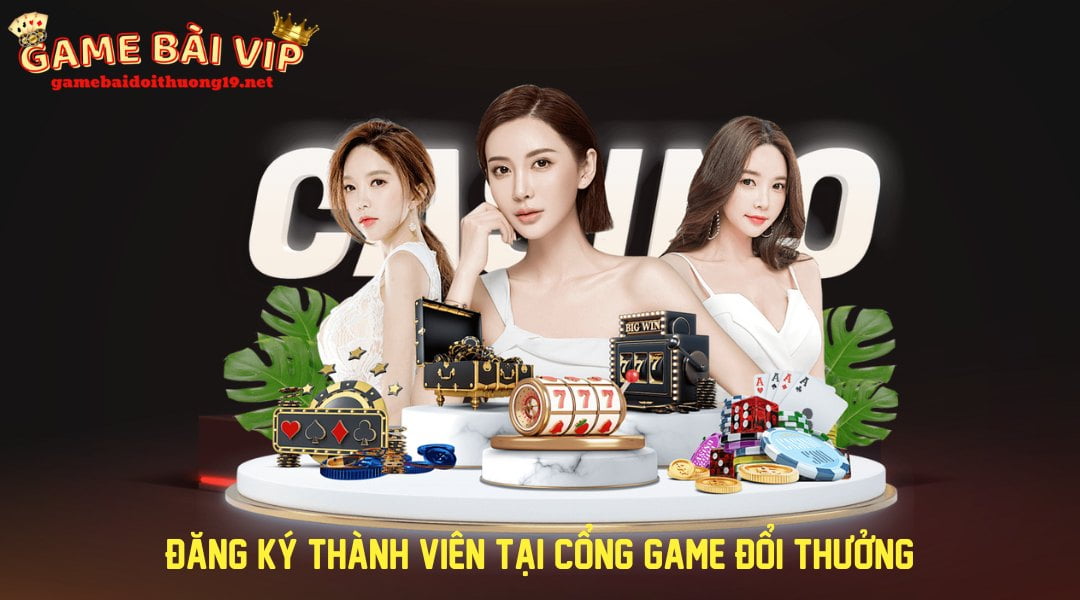 Đăng ký thành viên tại cổng game đổi thưởng