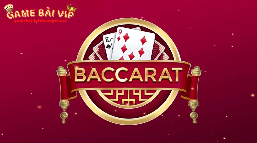 Giới thiệu game bài Baccarat